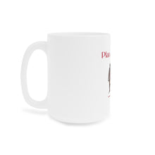 Load image into Gallery viewer, Plan & Prepare Ceramic Mugs (11oz\15oz\20oz)