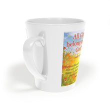 Load image into Gallery viewer, All Glory belong to our God, Ceramic Latte Mug, 12oz
