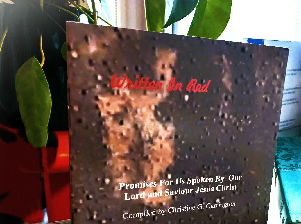 Written In Red, Promises For Us Spoken By Our Lord and Saviour Jesus Christ