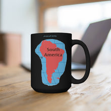 Load image into Gallery viewer, A Cup of Healing for South America, a beautiful black 15oz ceramic mug
